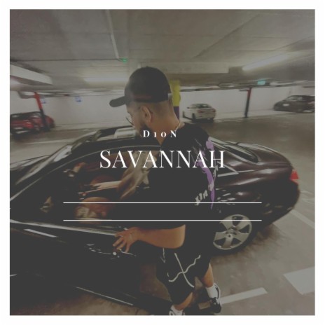 Savannah | Boomplay Music