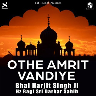 Othe Amrit Vandiye 