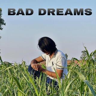 Bad Dreams