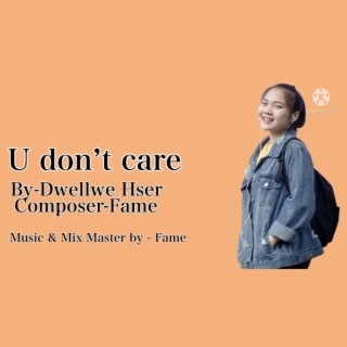 You don't care