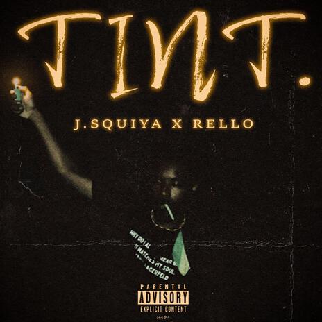 TINT. ft. Rello | Boomplay Music