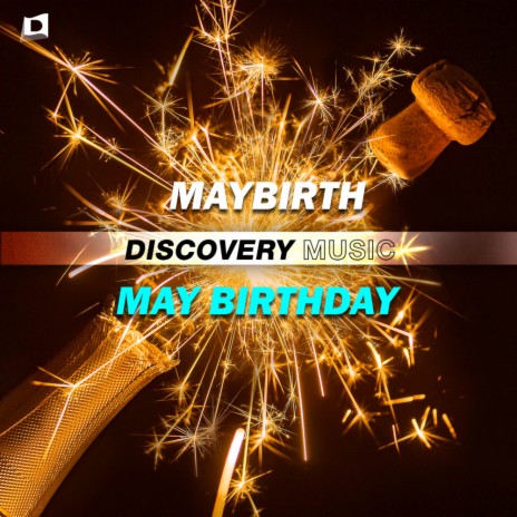 May Birthday (Original Mix) | Boomplay Music