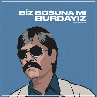 Biz Boşunamı Burdayız (Pala)