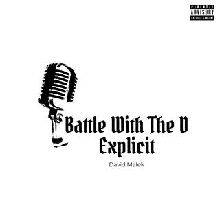 Battle With The D Explicit lyrics | Boomplay Music