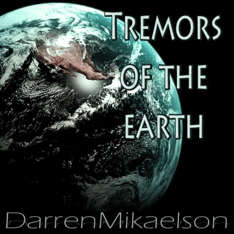 Tremors of the Earth | Boomplay Music