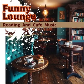 Reading and Cafe Music