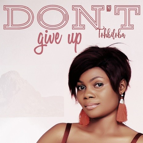 Don't Give Up | Boomplay Music