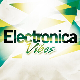 Electronica Vibes