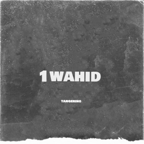 1wahid | Boomplay Music