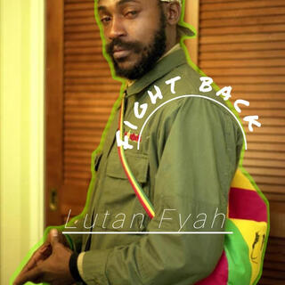 Fight back ft. Lutan fyah lyrics | Boomplay Music