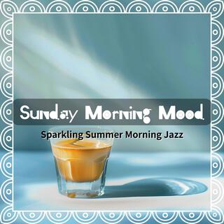 Sparkling Summer Morning Jazz