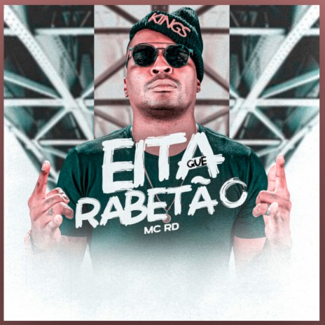 Eita Que Rabetão | Boomplay Music