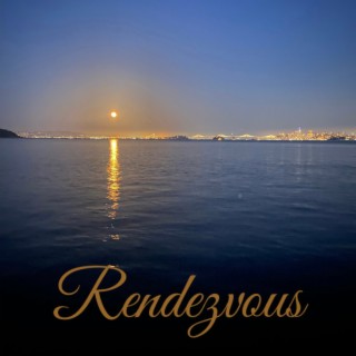 Rendezvous lyrics | Boomplay Music