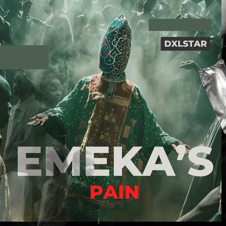 Emekas Pain | Boomplay Music