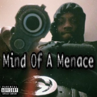 Mind Of A Menace