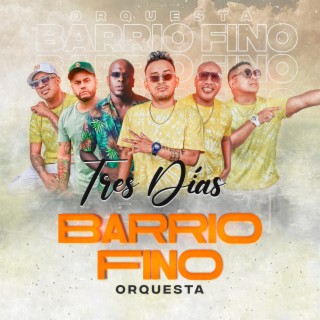 Barrio Fino Orquesta