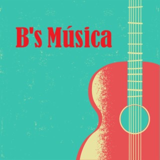 B's Música