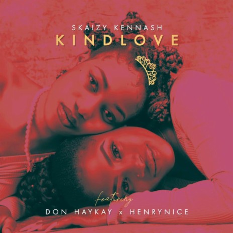 Kind Love ft. DONHAYKAY & HENRYNICE