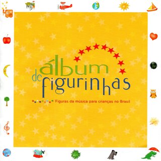 Álbum de Figurinhas - Figuras da Música para Crianças no Brasil