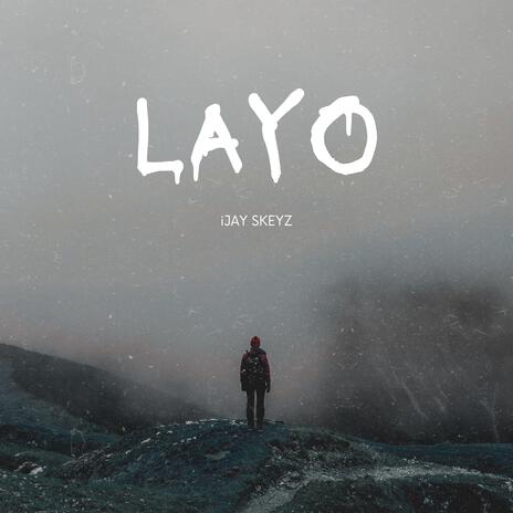 LAYO | Boomplay Music