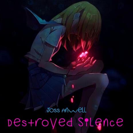 Destroyed Silence | Boomplay Music