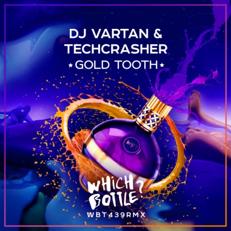 Gold Tooth (Radio Edit) ft. Techcrasher | Boomplay Music