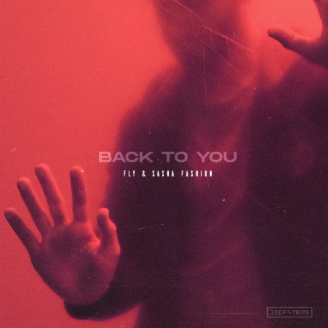 Back To You ft. Sasha Fashion
