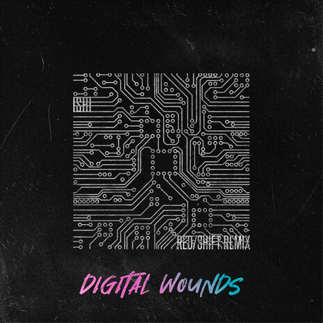 Digital Wounds (Red Shift Remix) | Boomplay Music