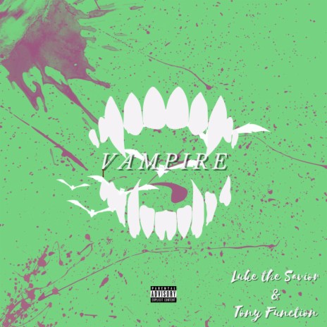 Vampire ft. Tony Function | Boomplay Music