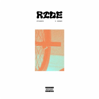 RIDE ft. NOSMO lyrics | Boomplay Music