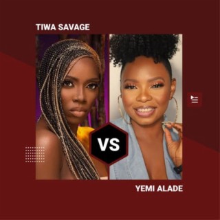 Tiwa Savage vs Yemi Alade