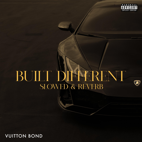 Built Different | Boomplay Music