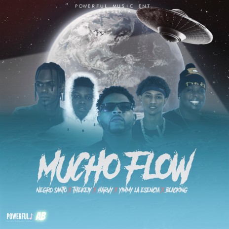 Mucho Flow (Remix) ft. Harvy, Negro Santo, Blacking & Yimmy La Esencia | Boomplay Music