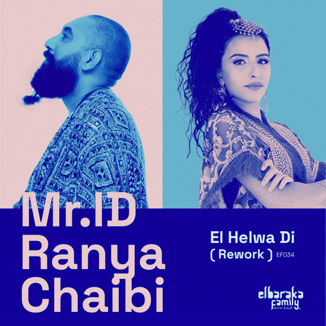 El Helwa Di (Rework) (Radio Edit) ft. Ranya Chaibi | Boomplay Music