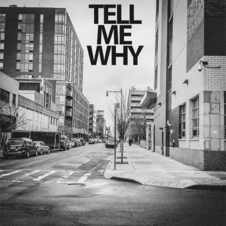 Tell Me Why (feat. Smoy) | Boomplay Music