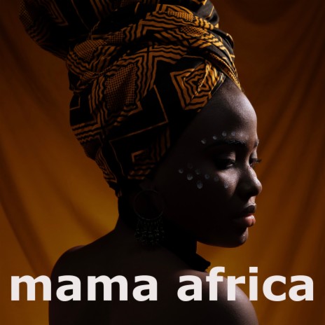 Mama Africa ft. Stamina