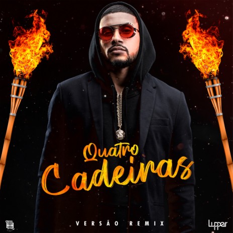 Quatro Cadeiras (Remix) | Boomplay Music