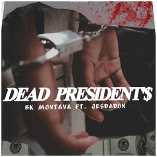 Dead Presidents