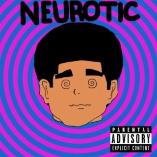 NEUROTIC