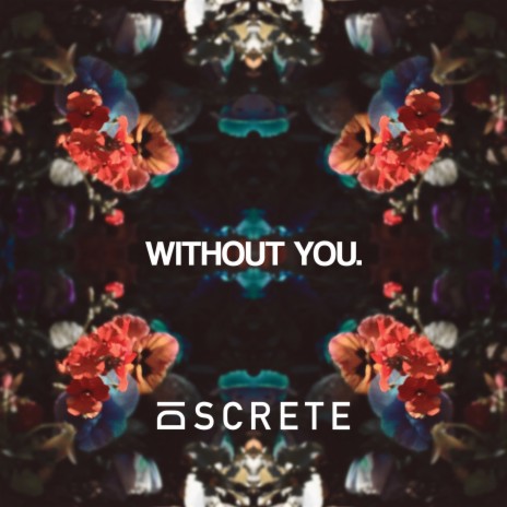 WITHOUT YOU. ft. Mary Cicilia | Boomplay Music