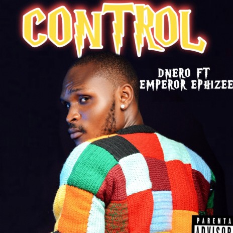 CONTROL ft. EMPEROR EPHIZEE