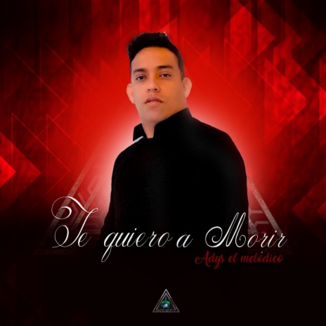 Te quiero a Morir | Boomplay Music