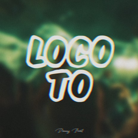 Loco to | Boomplay Music