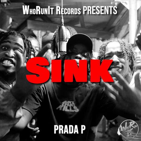 Prada P Sink | Boomplay Music