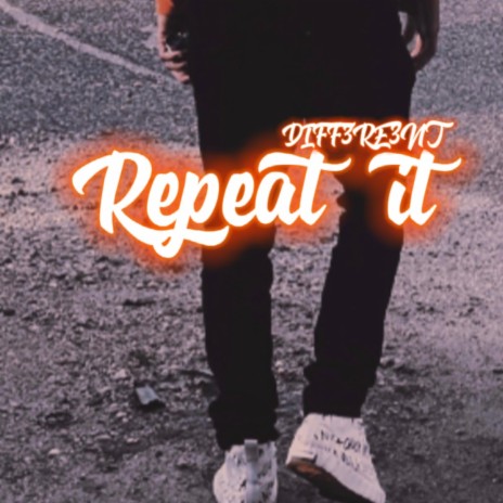 Repeat it | Boomplay Music