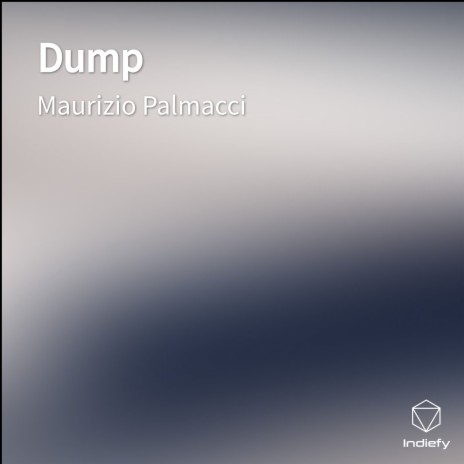 Dump | Boomplay Music