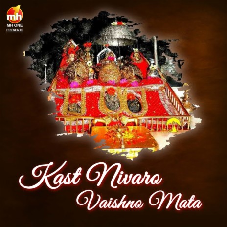 KAST NIVARO VAISHNO MATA | Boomplay Music