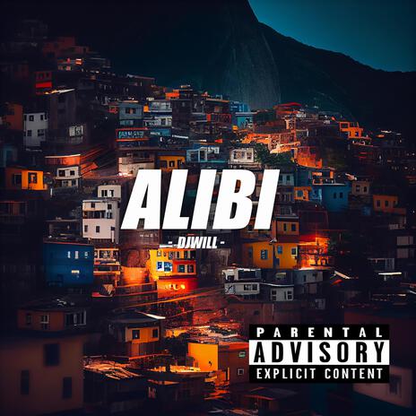 ALIBI DJ WILL (Special Version) | Boomplay Music