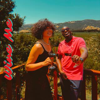 Wine Me ft. Majal Logan & Tha Taste lyrics | Boomplay Music