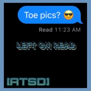 Left On Read